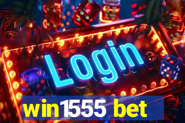 win1555 bet